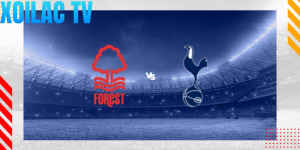 Nhận định Nottingham Forest – Tottenham Hotspur vào lúc 21:00 ngày 14/12