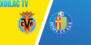 Nhận định Villarreal – Getafe vào lúc 20:00 ngày 06/12
